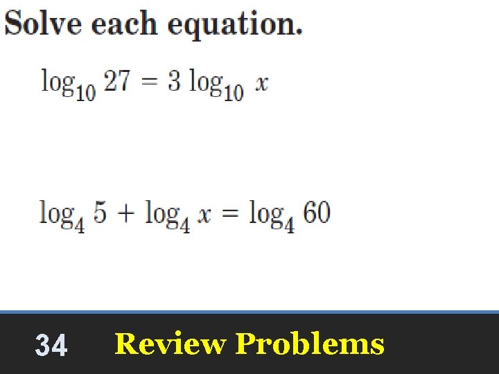 34 Review Problems 34 Review Problems