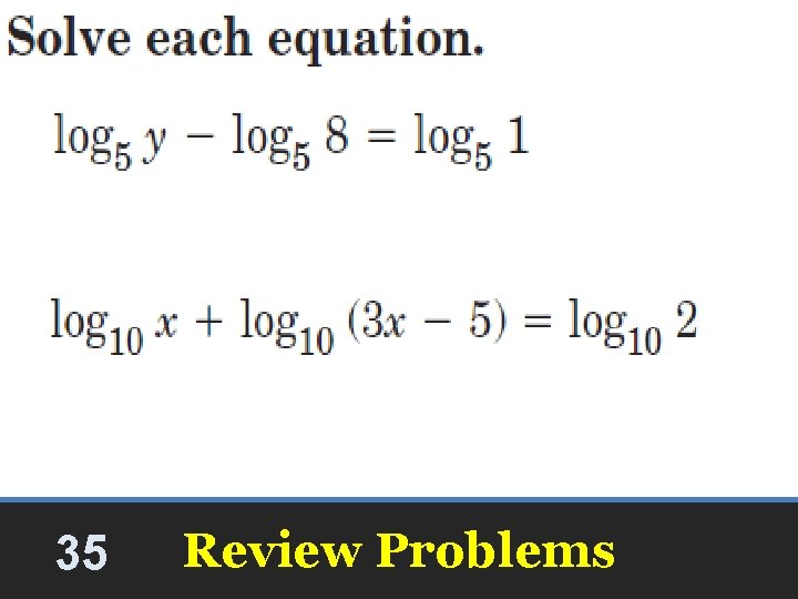 35 Review Problems 35 Review Problems
