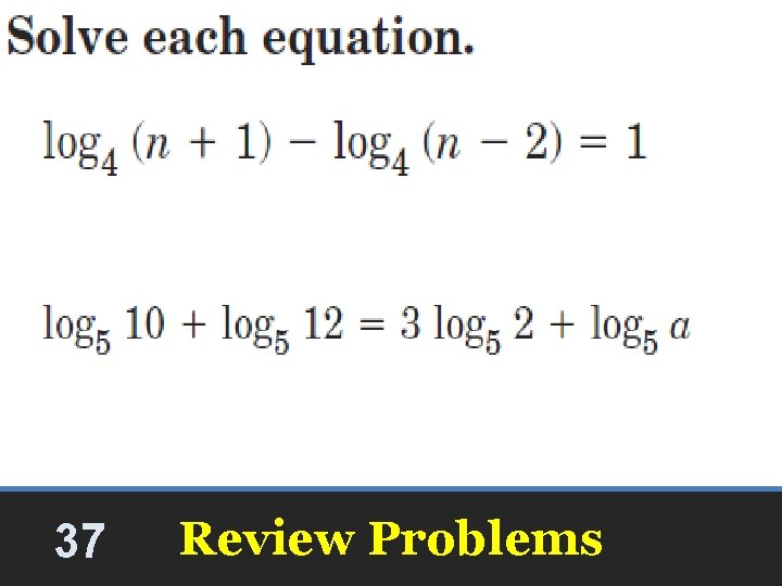 37 Review Problems 37 Review Problems