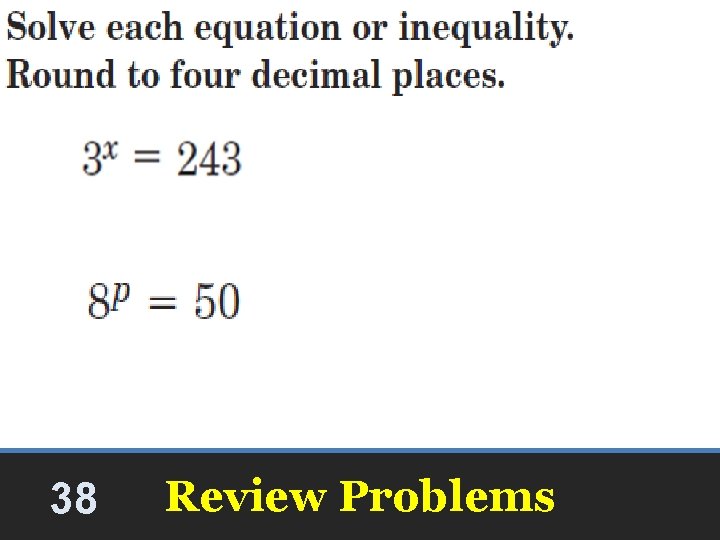 x=5 38 Review Problems x=5 38 Review Problems