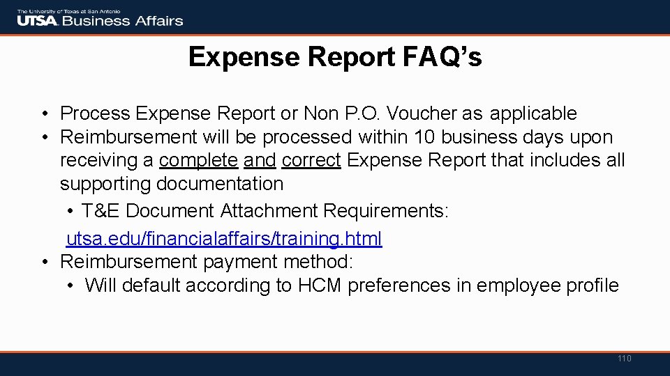 Expense Report FAQ’s • Process Expense Report or Non P. O. Voucher as applicable