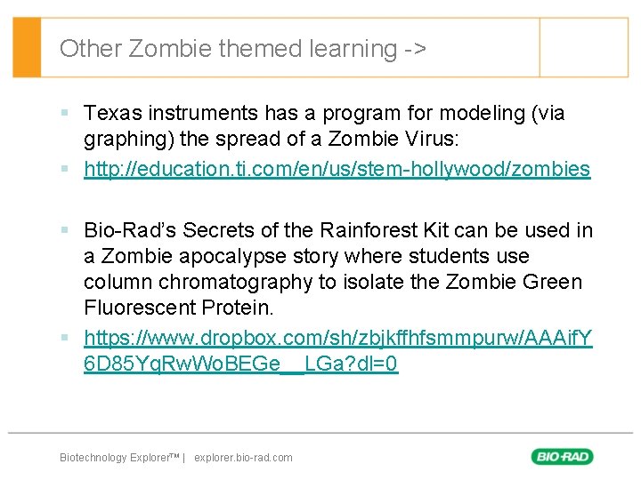 Other Zombie themed learning -> § Texas instruments has a program for modeling (via