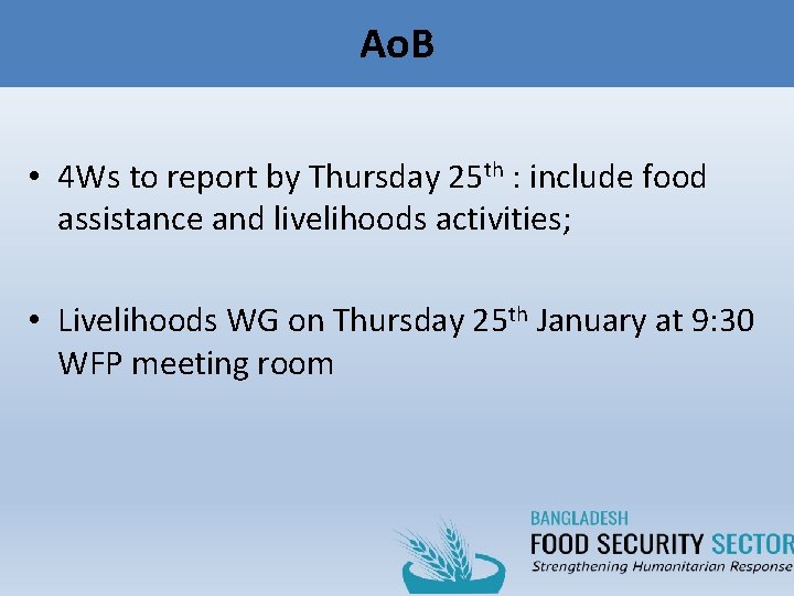 Ao. B • 4 Ws to report by Thursday 25 th : include food