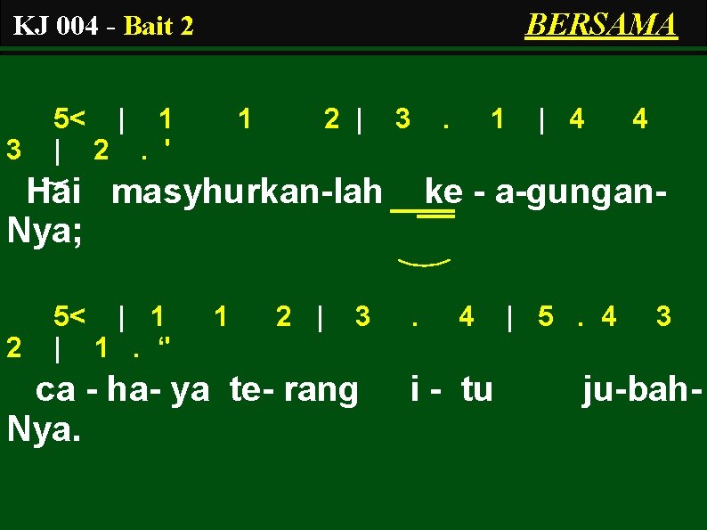 BERSAMA KJ 004 - Bait 2 3 5< | 1 | 2. ' 1