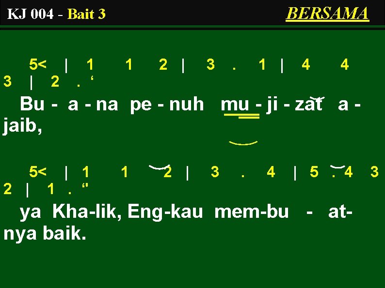 BERSAMA KJ 004 - Bait 3 3 5< | 1 | 2. ‘ 1