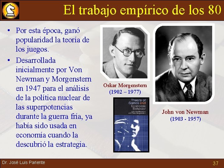 El trabajo empírico de los 80 • Por esta época, ganó popularidad la teoría