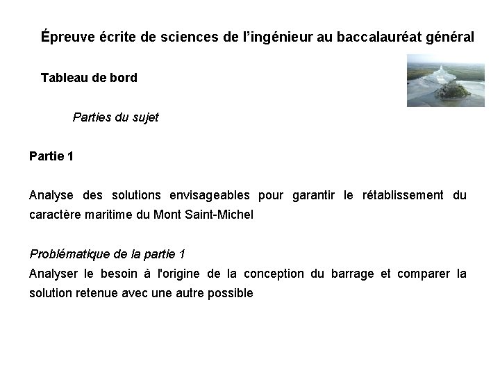 Épreuve écrite de sciences de l’ingénieur au baccalauréat général Tableau de bord Parties du