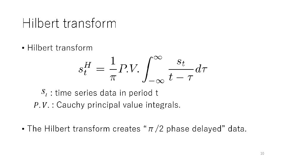 Hilbert transform • 10 