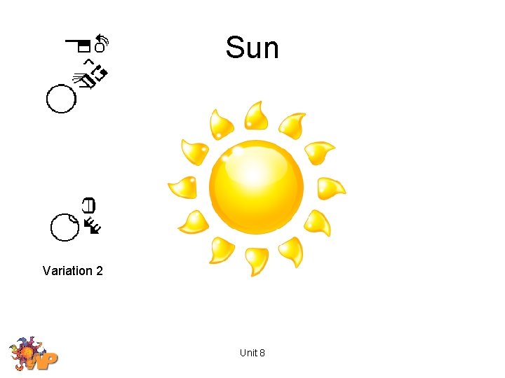 Sun Variation 2 Unit 8 