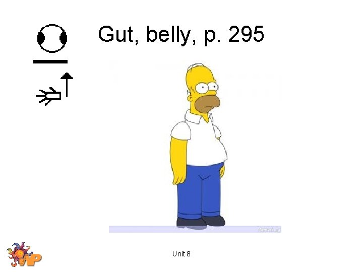 Gut, belly, p. 295 Unit 8 