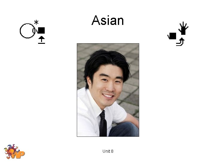 Asian Unit 8 