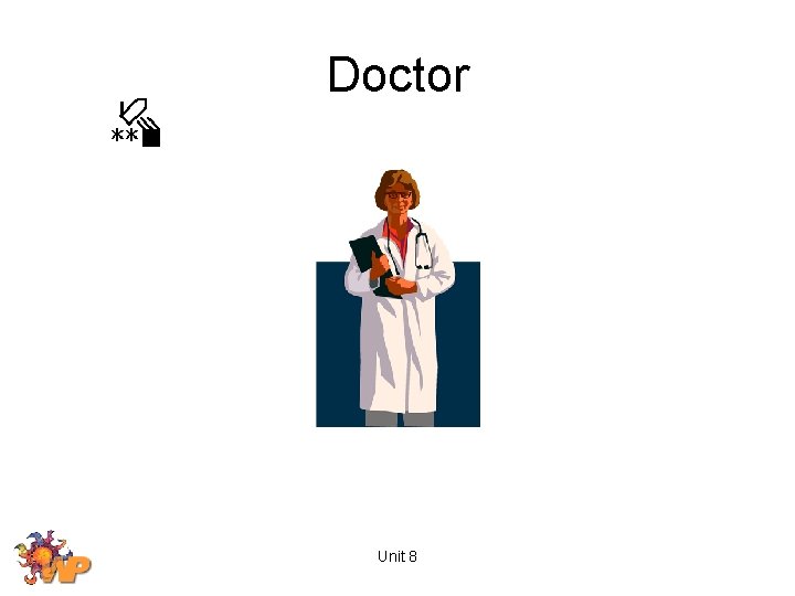 Doctor Unit 8 