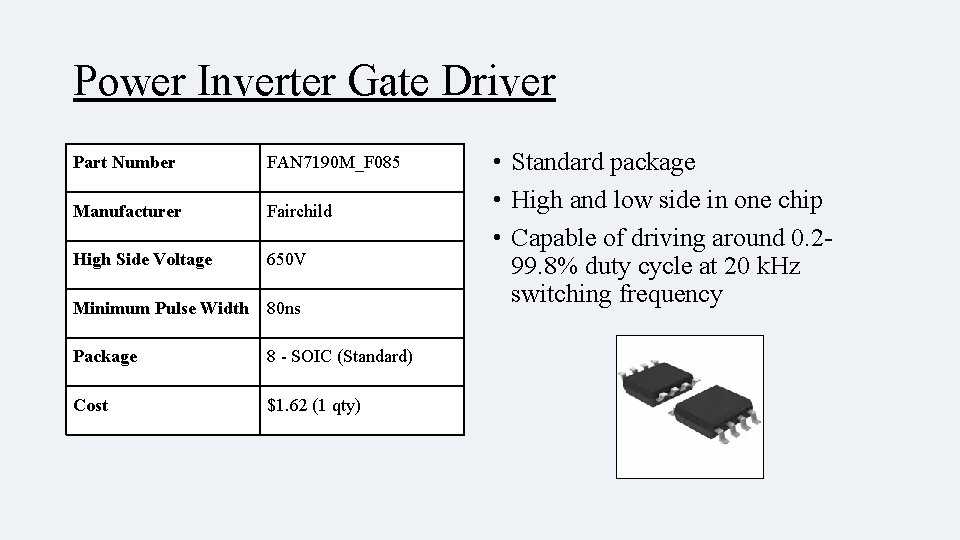 Power Inverter Gate Driver Part Number FAN 7190 M_F 085 Manufacturer Fairchild High Side