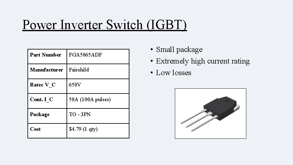 Power Inverter Switch (IGBT) Part Number FGA 5065 ADF Manufacturer Fairchild Ratec V_C 650