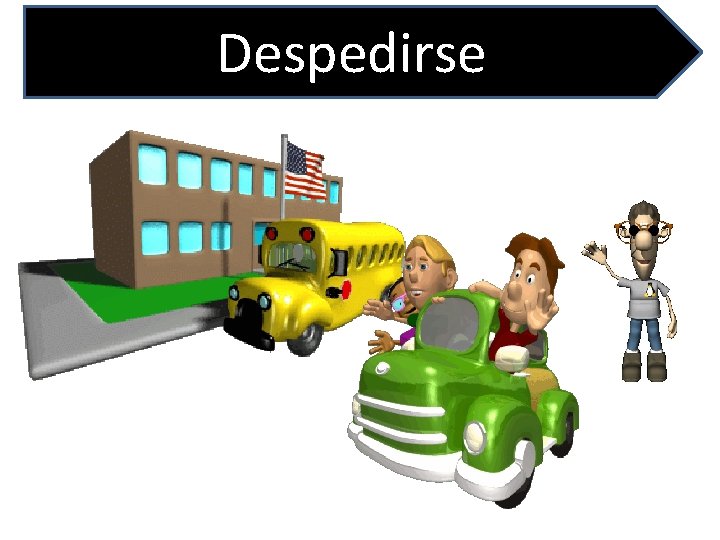 Despedirse 