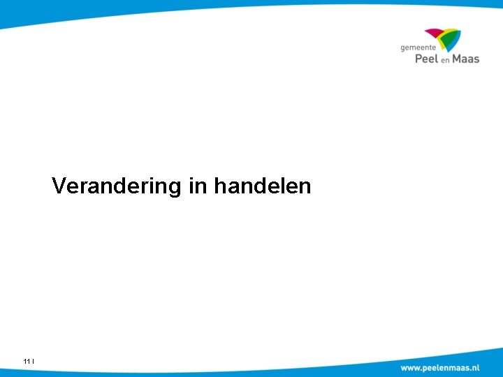 Verandering in handelen 11 Ι 