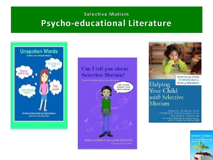 Selective Mutism Psycho-educational Literature 