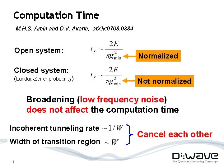 Computation Time M. H. S. Amin and D. V. Averin, ar. Xiv: 0708. 0384