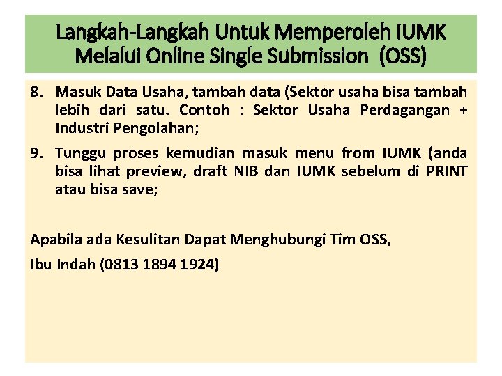 Langkah-Langkah Untuk Memperoleh IUMK Melalui Online Single Submission (OSS) 8. Masuk Data Usaha, tambah