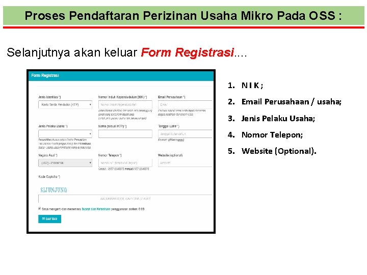 Proses Pendaftaran Perizinan Usaha Mikro Pada OSS : Selanjutnya akan keluar Form Registrasi. .