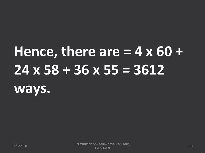 Hence, there are = 4 x 60 + 24 x 58 + 36 x