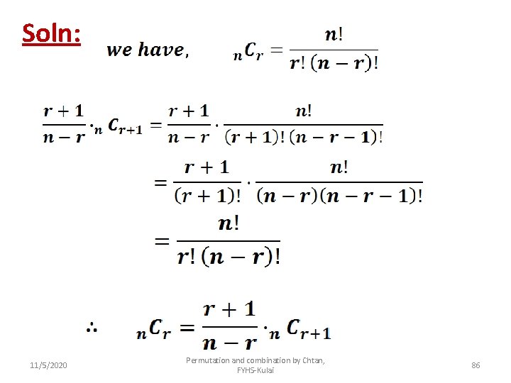 Soln: 11/5/2020 Permutation and combination by Chtan, FYHS-Kulai 86 