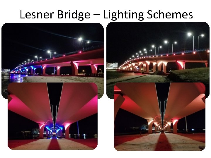 Lesner Bridge – Lighting Schemes 