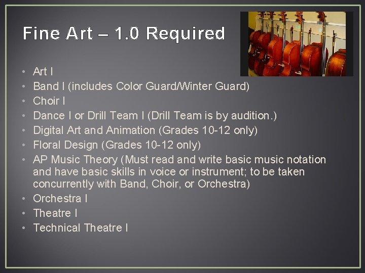 Fine Art – 1. 0 Required • • Art I Band I (includes Color