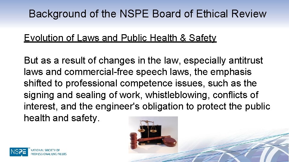 Background of the NSPE Board of Ethical Review Evolution of Laws and Public Health