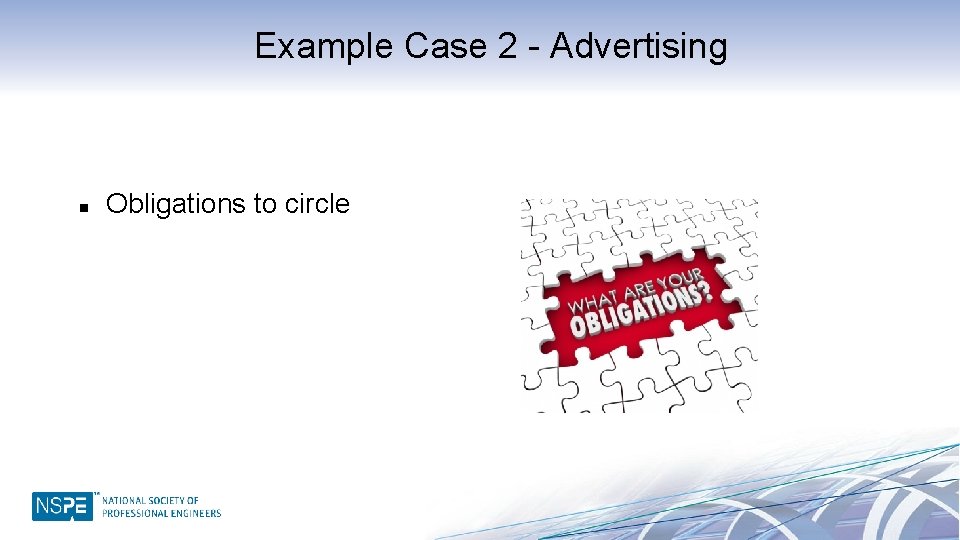 Example Case 2 - Advertising n Obligations to circle 