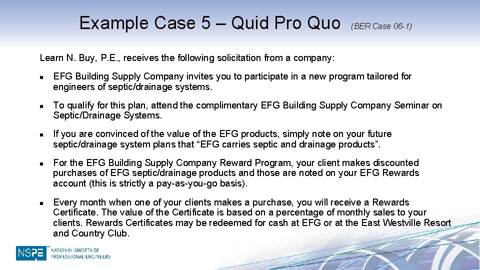 Example Case 5 – Quid Pro Quo (BER Case 06 -1) Learn N. Buy,