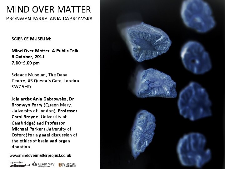 MIND OVER MATTER BRONWYN PARRY ANIA DABROWSKA SCIENCE MUSEUM: Mind Over Matter: A Public