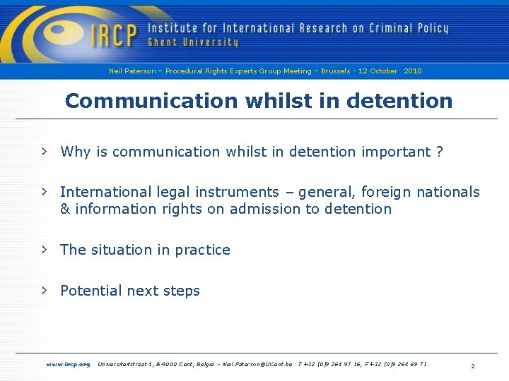 Neil Paterson – Procedural Rights Experts Group Meeting – Brussels - 12 October 2010