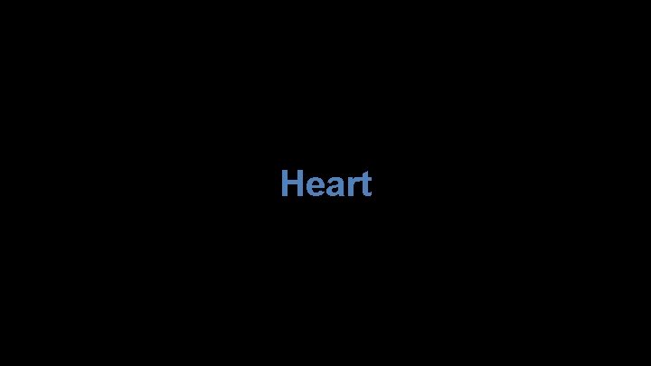 Heart 