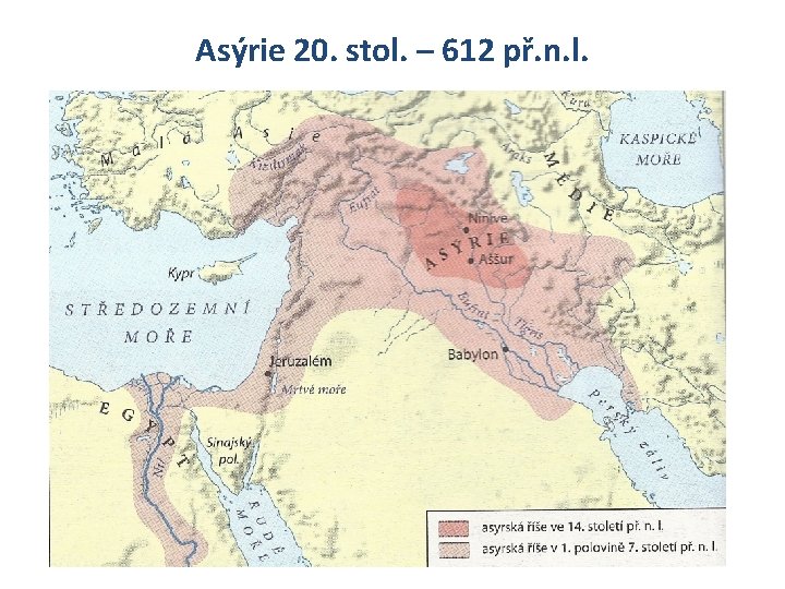 Asýrie 20. stol. – 612 př. n. l. 