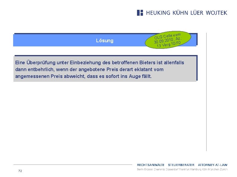 Lösung lle vom OLG Ce 10, Az. : 0 30. 09. 2 10/10 r