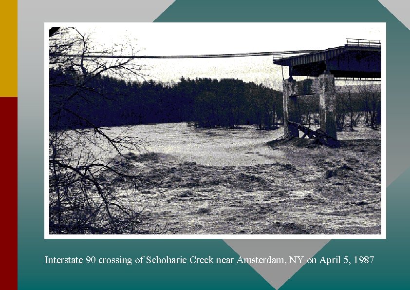 Interstate 90 crossing of Schoharie Creek near Amsterdam, NY on April 5, 1987 