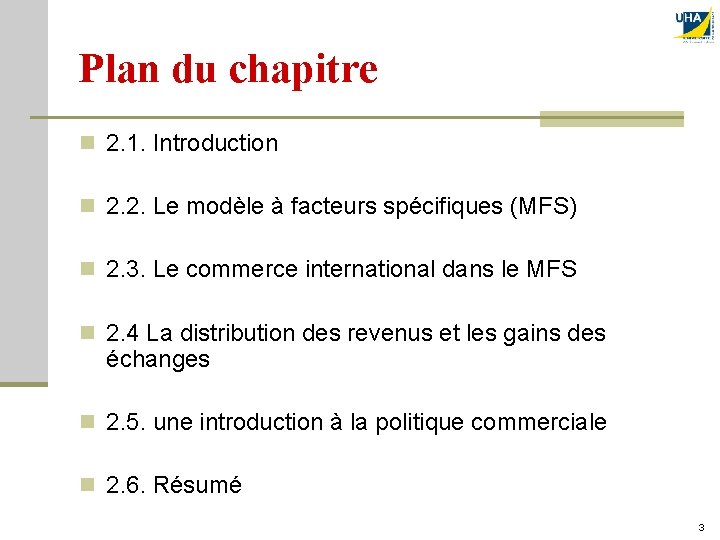 Plan du chapitre n 2. 1. Introduction n 2. 2. Le modèle à facteurs