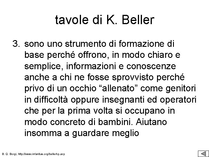 tavole di K. Beller 3. sono uno strumento di formazione di base perché offrono,