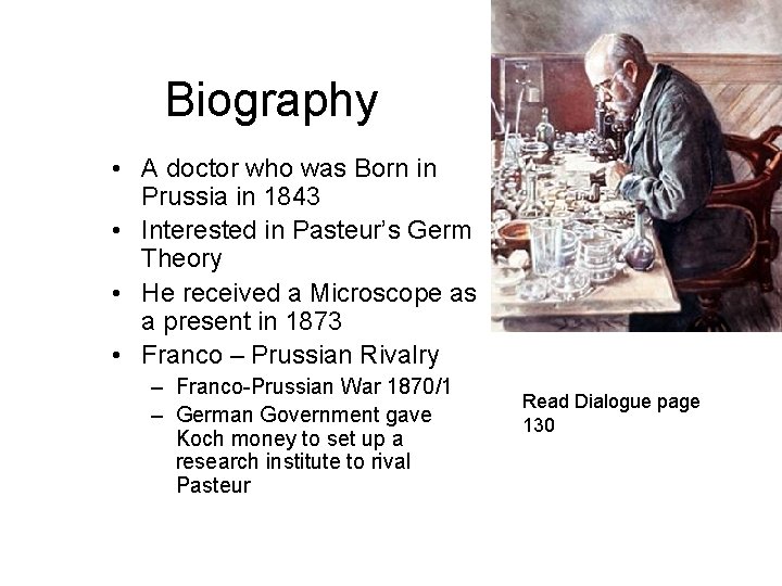 Biography • A doctor who was Born in Prussia in 1843 • Interested in