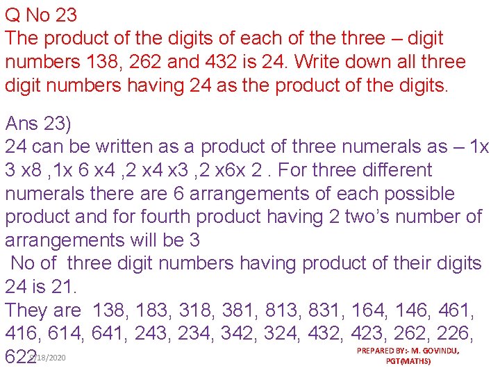 Q No 23 The product of the digits of each of the three –