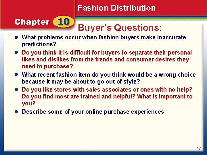 Fashion Distribution Buyer’s Questions: What problems occur when fashion buyers make inaccurate predictions? Do