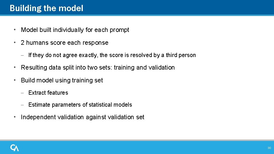 Building the model • Model built individually for each prompt • 2 humans score
