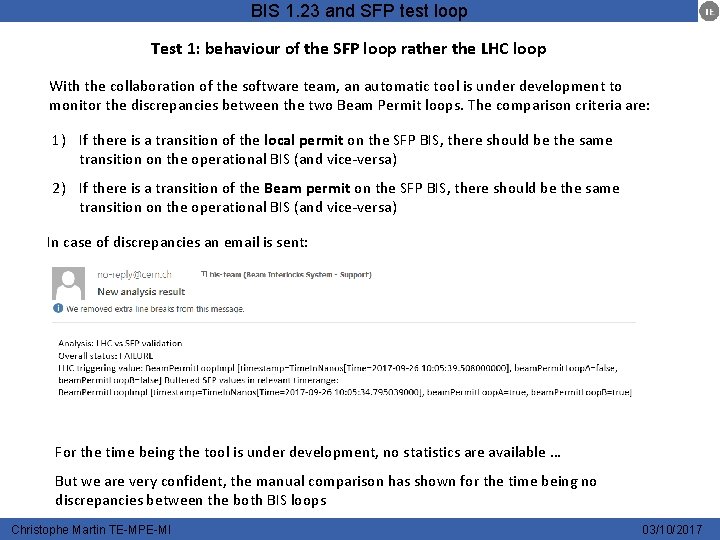 BIS 1. 23 and SFP test loop Test 1: behaviour of the SFP loop