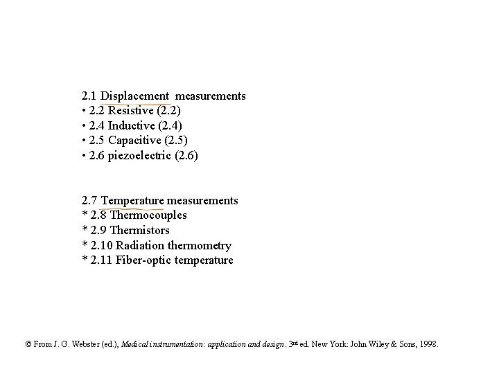 2. 1 Displacement measurements • 2. 2 Resistive (2. 2) • 2. 4 Inductive