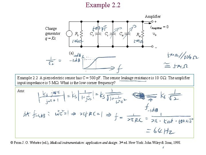 Example 2. 2 Amplifier + i. Amplifier = 0 Charge generator q = Kx