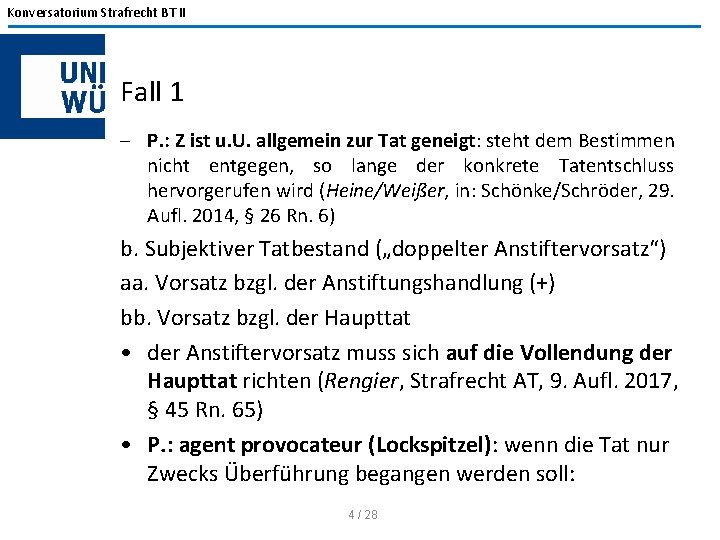 Konversatorium Strafrecht BT II Fall 1 - P. : Z ist u. U. allgemein