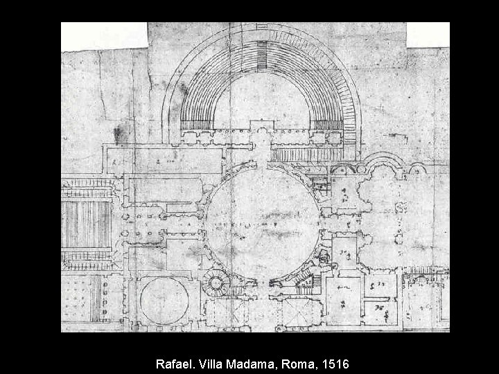 Rafael. Villa Madama, Roma, 1516 