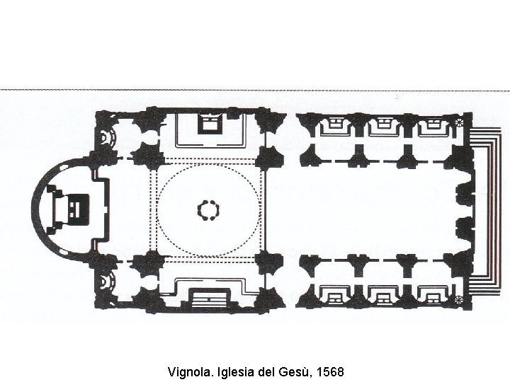 Vignola. Iglesia del Gesù, 1568 