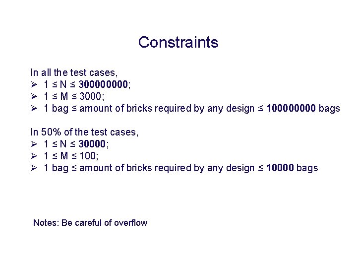 Constraints In all the test cases, 1 ≤ N ≤ 30000; 1 ≤ M